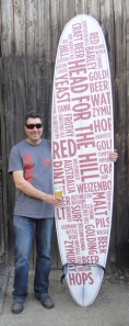 Dave Golding with the Red Hill longboard
